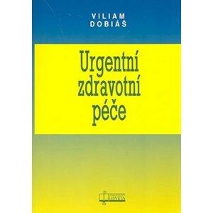 Urgentní zdravotní péče - Viliam Dobiáš