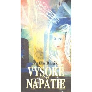 Vysoké napätie - Štefan Balák