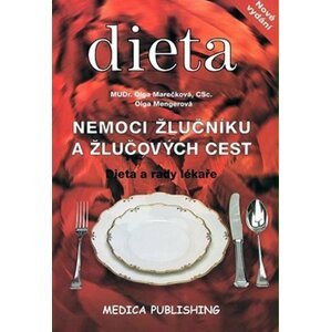 Nemoci žlučníku a žlučových cest - Dieta a rady lékaře - Olga Marečková