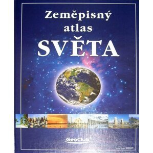 Zeměpisný atlas světa -  kolektiv autorů