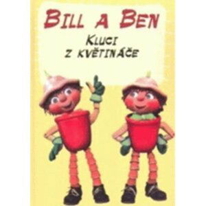 Bill a Ben Kluci z květináče