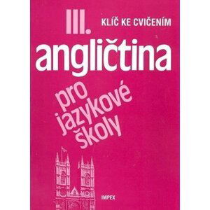 Angličtina pro jazykové školy III. - Stella Nangonová; Jaroslav Peprník