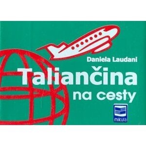 Taliančina na cesty - Daniela Laudani