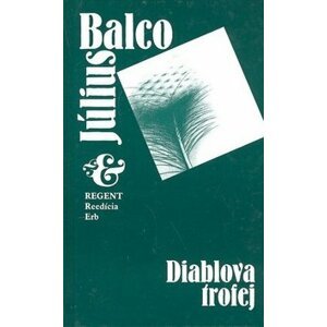 Diablova trofej - Július Balco