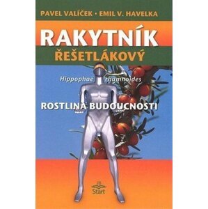 Rakytník řešetlákový - rostlina budoucnosti - Pavel Valíček