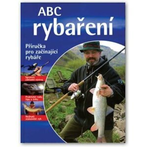 ABC rybaření  - Benno Sigloch