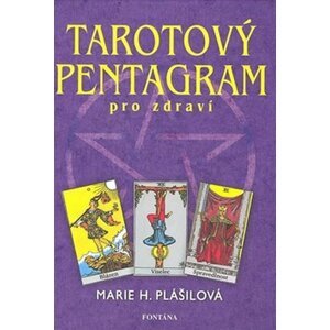 Tarotový pentagram - Marie Plášilová