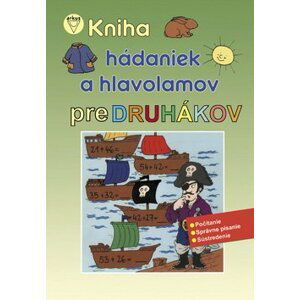 Kniha hádaniek a hlavolamov pre druhákov