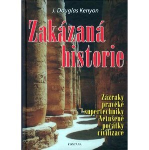 Zakázaná historie - Douglas Kenyon