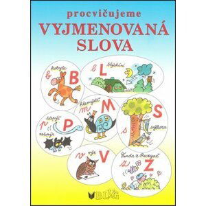 Procvičujeme vyjmenovaná slova - Vlasta Blumentrittová; Miloš Nesvadba