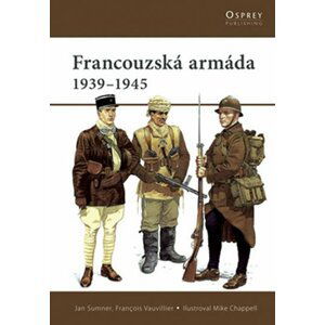 Francouzská armáda 1939-1945 - Jan Summer