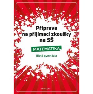 Příprava na přijímací zkoušky na SŠ-Matematika 8letá gymn. - Petr Husar