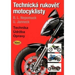 Technická rukověť motocyklisty - 5. vydání - U. Janneck