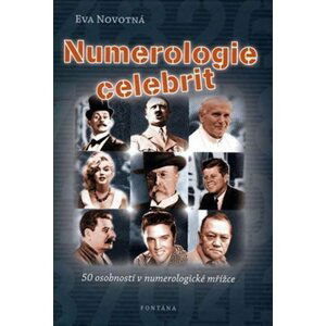 Numerologie celebrit - 50 osobností v numerologické mřížce - Eva Novotná