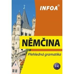 Němčina - Přehledná gramatika (nové vydání) - Jana Navrátilová (nepoužívat)