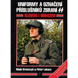 Uniformy a označení příslušníků zbraní SS - Wade Krawczyk