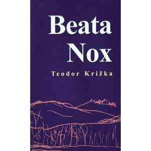 Beata Nox - Teodor Križka