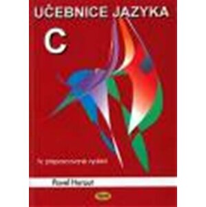 Učebnice jazyka C - 1.díl dotisk - Pavel Herout