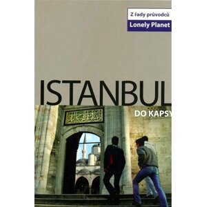 Istanbul do kapsy - Lonely Planet