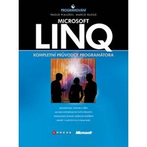 LINQ - kompletní průvodce programátora - autorů kolektiv
