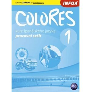 Colores 1 - Kurz španělského jazyka - pracovní sešit - Erika Nagy