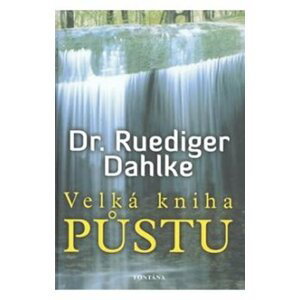 Velká kniha půstu - Ruediger Dahlke