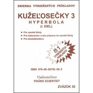 Kužeľosečky 3 Hyperbola I.diel - Marián Olejár