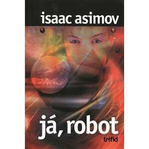 já, robot - Isaac Asimov