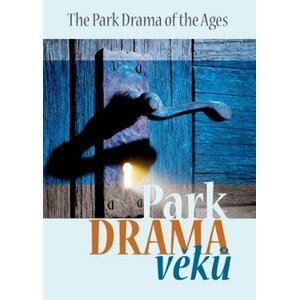 Park Drama věků - Radim Passer