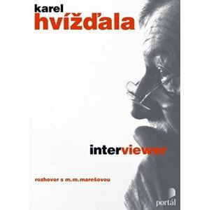 Hvížďala Karel - Interviewer - Karel Hvížďala