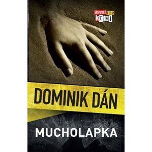 Mucholapka - Dominik Dán