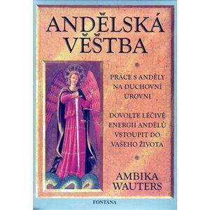 Andělská věštba - karty - Ambika Wauters