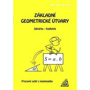 Základní geometrické útvary - Jiří Kadleček