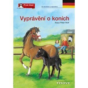 Vyprávění o koních - První čtení v němčině - R. Staut