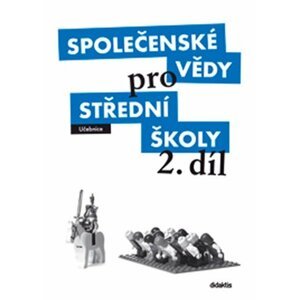 Společenské vědy pro střední školy 2. díl - P. Dufek