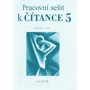 Pracovní sešit k Čítance 5/2 pro 5. ročník ZŠ - Miroslav Špika