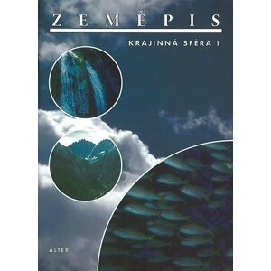 Zeměpis - Krajinná sféra I. - Radek Pavlů