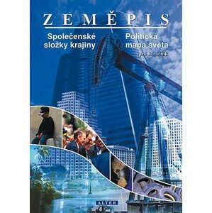 Zeměpis - Společenské složky krajiny - Miroslav Pluskal