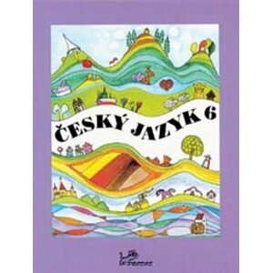 Český jazyk 6 - Milada Hirschová