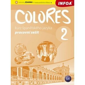 Colores 2 - Kurz španělského jazyka - pracovní sešit - Erika Nagy