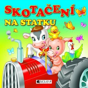 Skotačení na statku - Lorella Flamini