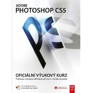 Adobe Photoshop CS5 - autorů kolektiv