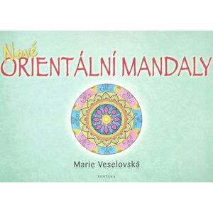 Nové orientální mandaly - Marie Veselovská