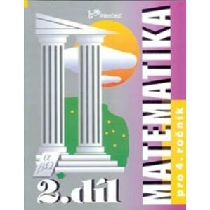 Matematika pro 4. ročník - 2.díl - Josef Molnár; Hana Mikulenková