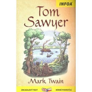 Tom Sawyer - Zrcadlová četba - Mark Twain