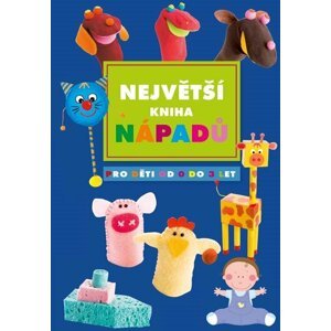 Největší kniha nápadů - Kolektiv