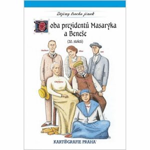 Doba prezidentů Masaryka a Beneše (20. století)