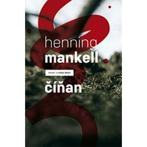 Číňan - Henning Mankell