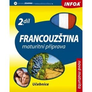 Francouzština 2 maturitní příprava - učebnice - Daniele Bourdais