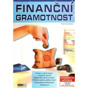 Finanční gramotnost učebnice učitele - Petra Navrátilová